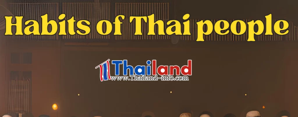 Thai People’s Traits that Foreigners Should Know Before Traveling to Thailand
